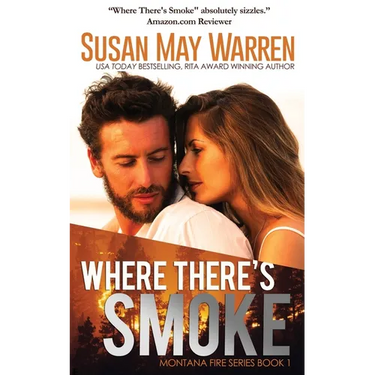 Where There's Smoke: Summer of Fire book 1