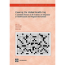Clearing the Global Health Fog: A Systematic Review of the Evidence on Integration of Health Systems and Targeted Interventions Volume 166