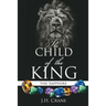 The Child of the King