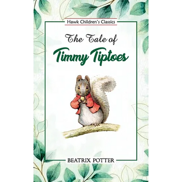 The Tale of Timmy Tiptoes