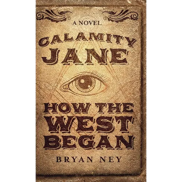 Calamity Jane: When The West Began