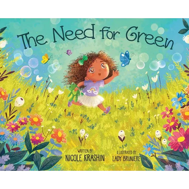 The Need for Green