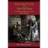 For the Cause of the Son of God: The Missionary Significance of the Belgic Confession