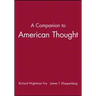 A Companion to American Thought