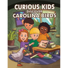 Curious Kids Discover Carolina Birds