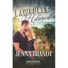 Lawfully Adored: Inspirational Christian Contemporary