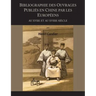 Bibliographie Des Ouvrages Publies En Chine Par Les Europeens Au Xviie Et Au Xviiie Siecle