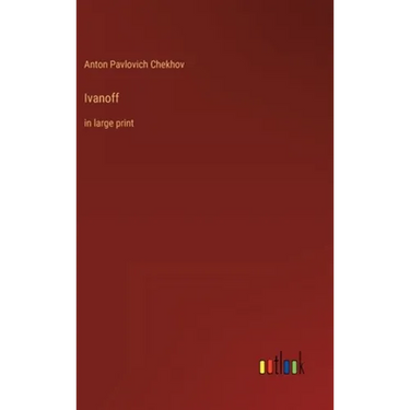 Ivanoff: in large print