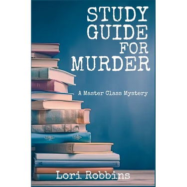 Study Guide for Murder: A Master Class Mystery