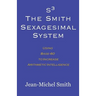 S3 The Smith Sexagesimal System: Using Base-60 to Increase Arithmetic Intelligence