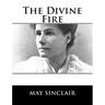 The Divine Fire