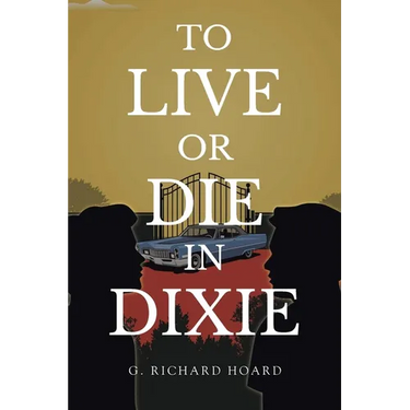 To Live or Die in Dixie