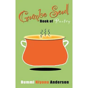 Gumbo Soul: Book of Poetry
