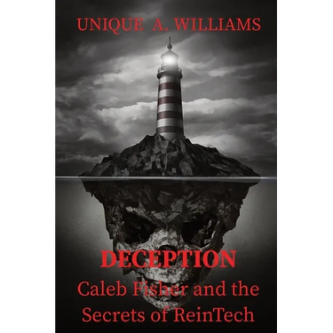 DECEPTION - Caleb Fisher and the Secrets of ReinTech
