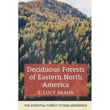 Deciduous Forests of Eastern North America