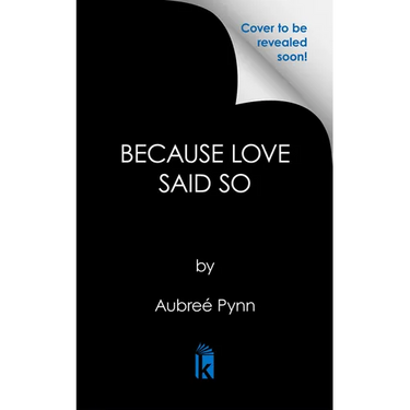 Because Love Said So