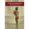 To Be the Difference