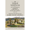 Debar Śepatayim: An Ottoman Hebrew Chronicle from the Crimea (1683-1730). Written by Krymchak Rabbi David Lekhno