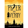 Peter and Wendy (illustrated)