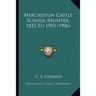 Merchiston Castle School Register, 1833 To 1903 (1906)