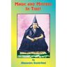 Magic and Mystery in Tibet