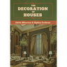 The Decoration of Houses