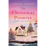 The Christmas Promise: A Dazzling New England Holiday Romance
