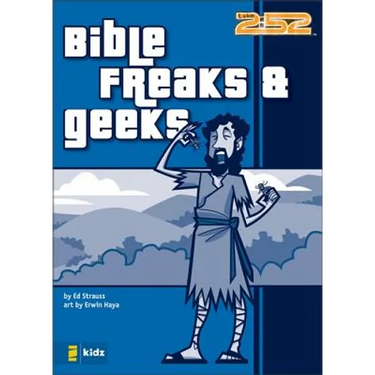 Bible Freaks and Geeks