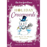The New York Times Holiday Crosswords: 300 Easy to Hard Puzzles