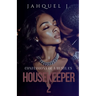 Confessions Of A Hustla's Housekeeper 2