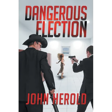 Dangerous Election