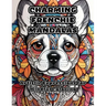 Charming Frenchie Mandalas: Artistic Expressions for Mindful Coloring