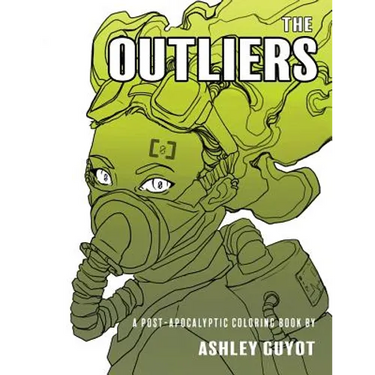 The Outliers: A Post-Apocalyptic Coloring Book