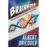 Brainworms: and other surprises at the margin of the impossible