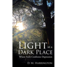 Light in a Dark Place: Where Faith Confronts Depression