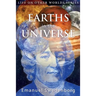 Earths in the Universe: Their Spirits and Inhabitants