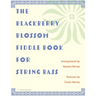 The Blackberry Blossom Fiddle Book for String Bass