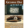 Getaway Day