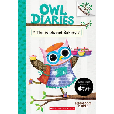 The Wildwood Bakery: A Branches Book (Owl Diaries #7): Volume 7