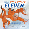 The Gallaudet Eleven: The Story of Nasa's Deaf Bioastronauts