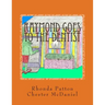 Raymond goes to the Dentist- Revised