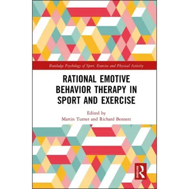 Rational Emotive Behavior Therapy in Sport and Exercise