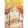 Quenched from Within