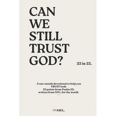 Can we still TRUST God? (23 in 23) - Ingram Softcover