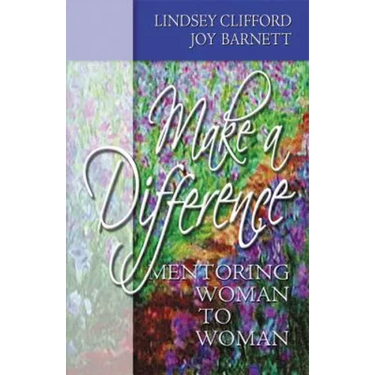 Make a Difference: Mentoring Woman to Woman