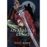 An Alpha's Blood