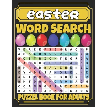 Easter Word Search For Adults: Fun Easter Word Search Book for Adults;Large Print 100 Easter And Spring Word Searches Without Solutions for Adults An