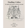 Duelling Cellos