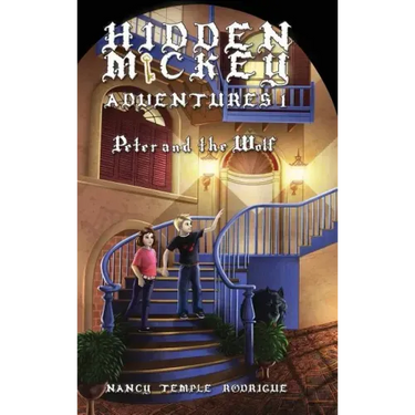 Hidden Mickey Adventures 1: Peter and the Wolf