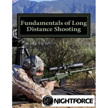 Fundamentals of Long Distance Shooting: Beginners to advanced shooters